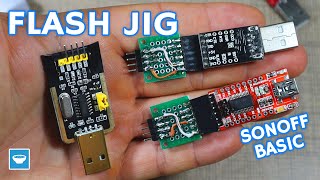 Jig Mastery: Flash Sonoff Basic Switches with Tasmota Like a Pro! - DIY Jig
