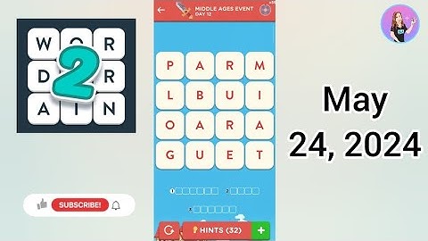 WordBrain 2 Middle Ages Event Day 12 May 24, 2024 Solution