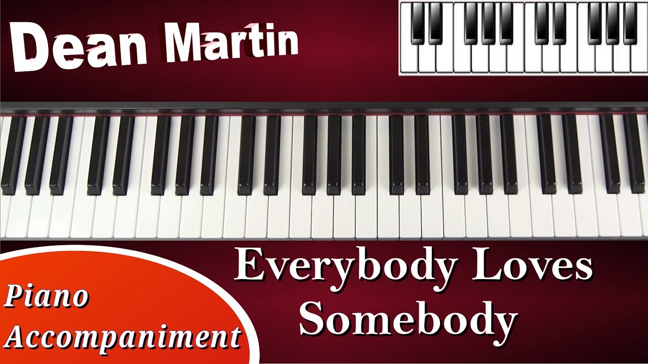 Everybody Loves Somebody - Dean Martin - Piano Tutorial Accompaniment (cover/tutorial)