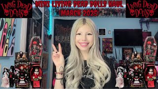 ☆ Mini Living Dead Dolls Haul (March 2025) ☆