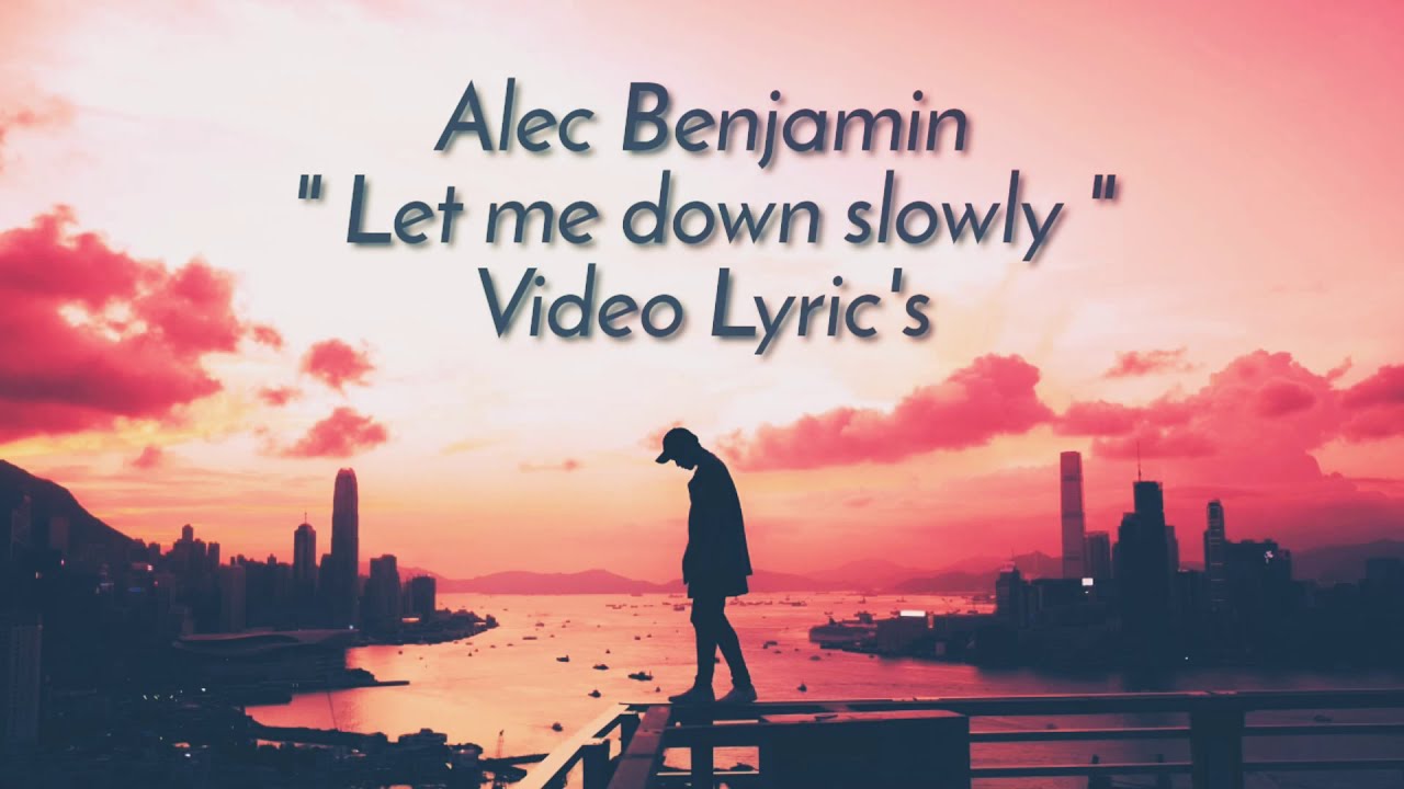 You not the same slowed. Let me down slowly текст. Alec Benjamin Let me down slowly Lyrics. Let me down slowly Барбара ангел. Akmalov - Let me down.