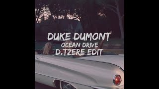 Duke Dumont - Ocean Drive (D.Tzere Edit) Resimi