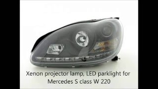 Xenon projector headlight for Mercedes S class W 220