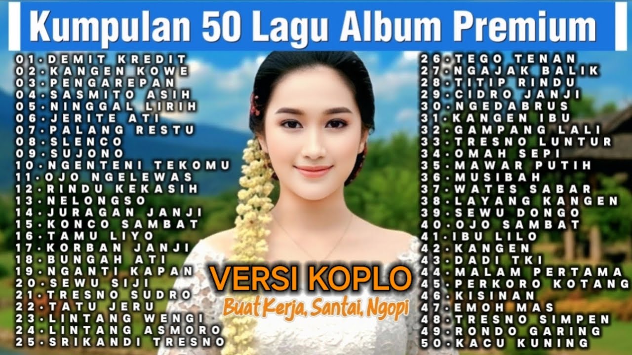 5 Jam Nonstop🔥, Dangdut Koplo Santai Terbaru, Pas Banget Buat Berkendara, Kerja, Santai & Ngopi ☕