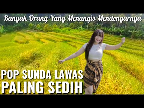 LAGU POP SUNDA LAWAS VIRAL PALING SEDIH DENGARNYA || NUANSA SUASANA PEDESAAN