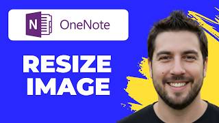 How To Resize A Picture In OneNote (Quick Guide)