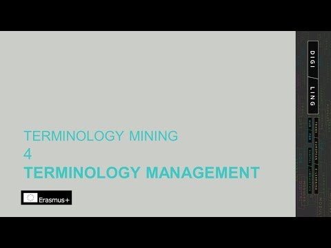 DigiLing - Mining and Managing Multilingual Terminology: Unit 4-2