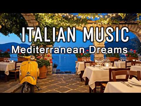 🎶 Italian Vibes & Mediterranean Music 🎶 2+ Hours Scenic Amalfi Coast & Lake Como Relaxation 4K