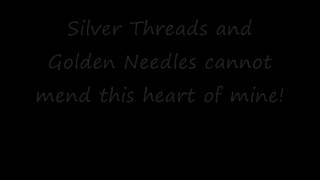 Silver Threads and Golden Needles (Linda Ronstadt) w/ lyrics chords