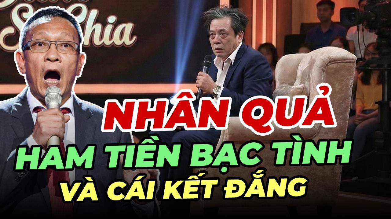 Ném Tiền Chối Bỏ Máu Mủ, Đại Gia Ôm Hận Vì Đứa Con Rơi | Sâm Sẻ Chia