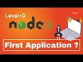 Node JS Tutorial in Hindi | First Application With NodeJS | #04