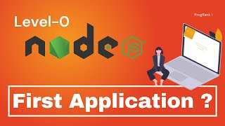 Node JS Tutorial in Hindi | First Application With NodeJS | #04