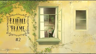 Behind the Frame: The Finest Scenery: part 2 – Uncovering the past