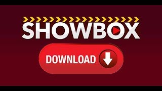 Showbox APK Latest Version 2018