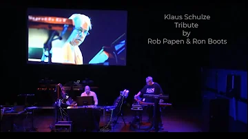 Klaus Schulze Tribute by Rob Papen & Ron Boots