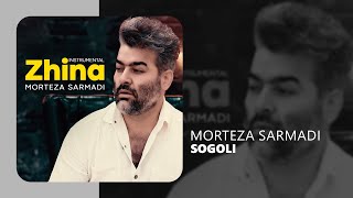 Morteza Sarmadi - Sogoli - Zhina - آهنگ سوگولی از آلبوم ژینا مرتضی سرمدی