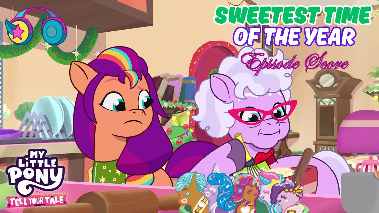 Sweetest Time of the Year (Foal Food) | MLP: Tell Your Tale | Episode Score