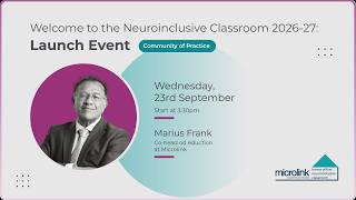 Full Welcome to the Neuroinclusive Classroom 2026-27: Launch Event Update