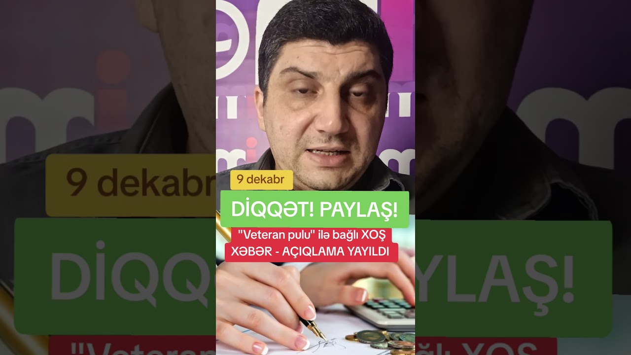 "Veteran pulu" ilə bağlı XOŞ XƏBƏR - AÇIQLAMA YAYILDI