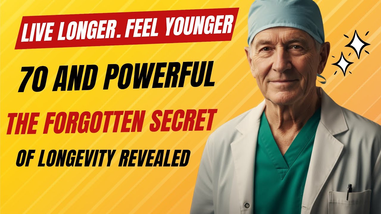 70 and Powerful The Secret of Longevity Revealed YouTube
