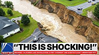 BREAKING California Lake Oroville Rose 23 Feet Overnight And Scientists Don t Understand Why