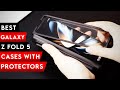Top 6 Best Galaxy Z Fold 5 Cases With Built In Screen Protectors [2026]  🔥