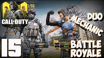 Сall of Duty Mobile - Gameplay part 15 - Duo Mechanic Battle Royale ISOLATED Top 1(iOS, Android)