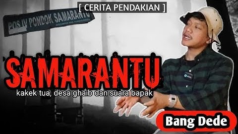 SEREM!!MASUK KE DESA GHAIB RAWUH POS 4 SAMARANTU GUNUNG SLAMET ?!!|CERITA MISTIS PENDAKIAN w/ DNS|