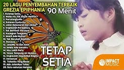 Mp3 rohani Mp3 Lagu Penyembahan Terbaik Grezia Epiphania  - Durasi: 1:18:10. 