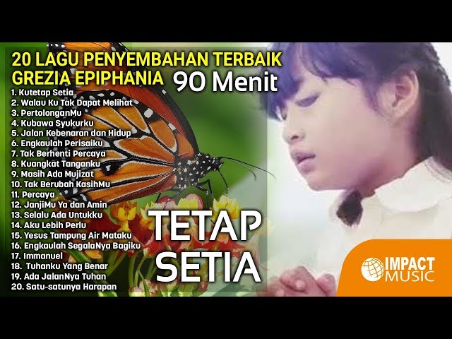 Mp3 rohani Mp3 Lagu Penyembahan Terbaik Grezia Epiphania - Lagu Rohani class=