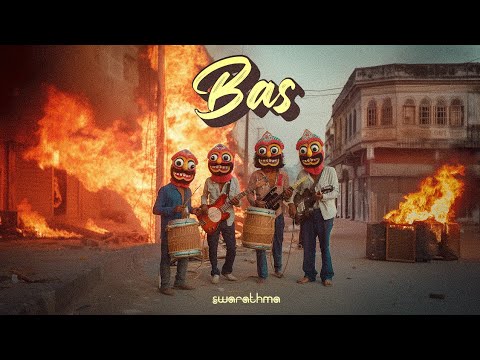 BAS | Swarathma | Lyric Video | Folk, Pop, Rock | Hindi Songs