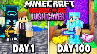 I Survived 100 Days in a LUSH CAVES ONLY World in HARDCORE Minecraft 1.17...