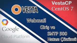 Vestacp Webmail Giriş Ve Smtp 500 Hatası Çözümü Baştan Sona