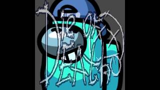 Acting Sus - Die of Death Emote OST