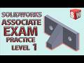 SOLIDWORK PRACTICE PROBLEM LEVEL 1.10 CSWA