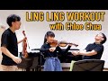 Ling Ling Workout Ft. @Chloe Chua