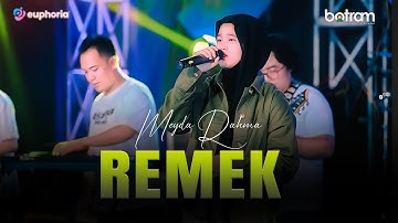 Meyda Rahma - REMEK (Official Live Music Video)