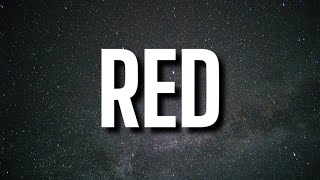 $NOT - RED (lyrics)