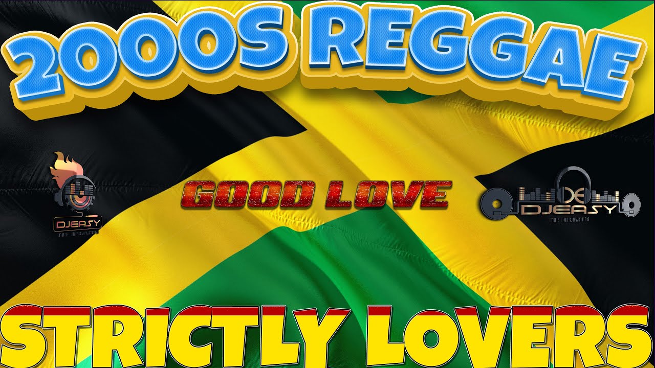 2000S OLD SCHOOL REGGAE STRICTLY THE BEST LOVERS ROCK JAH CUREALAINETARRUS RILEYBERESMHERITAGE