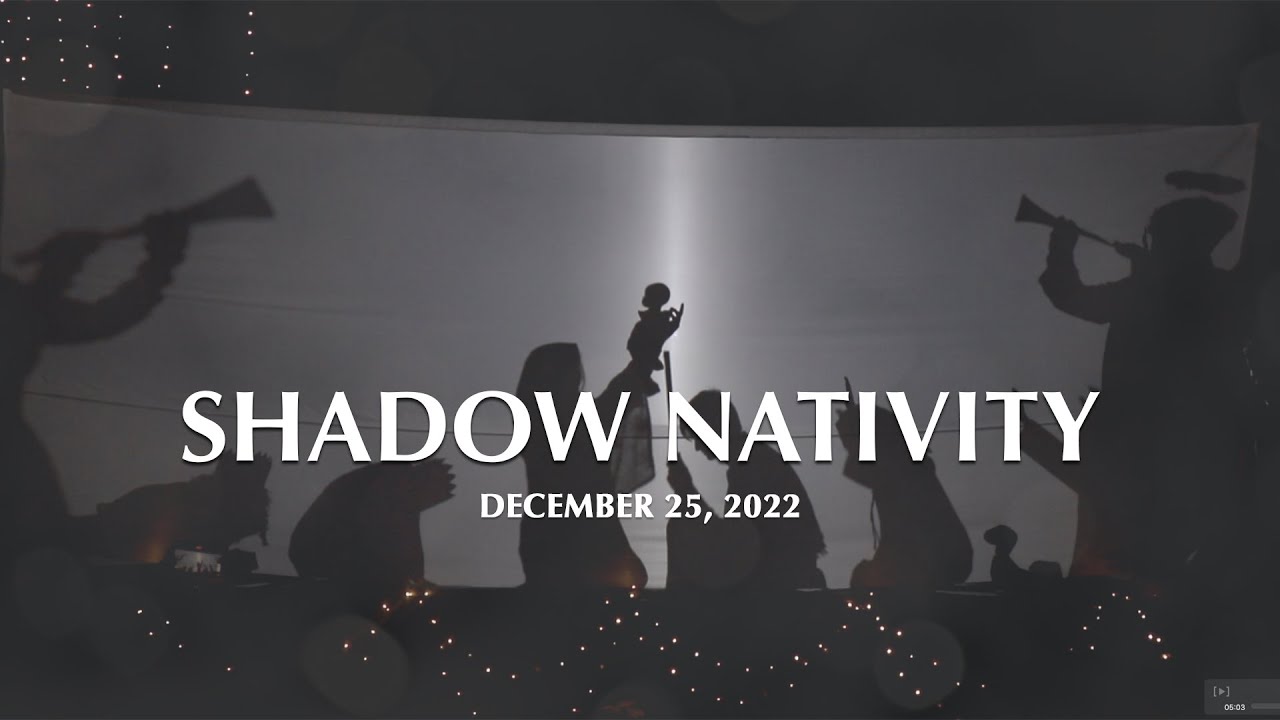 Christmas '22 - Shadow Nativity
