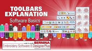 Tool Bars Explanation | BERNINA Embroidery Software 8 DesignerPlus