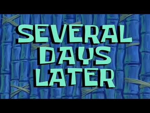 Several Days Later SpongeBob Sound Effect 2022 || NO COPYRIGHT