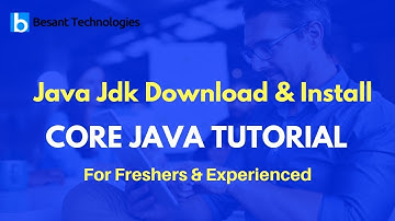 Core Java Tutorial For Beginners | Java JDK download & Install