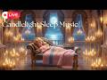 🔴 LIVE Candlelight Sleep Music 🕯️🏰 | Deep Sleep Piano & Calm Night Ambience