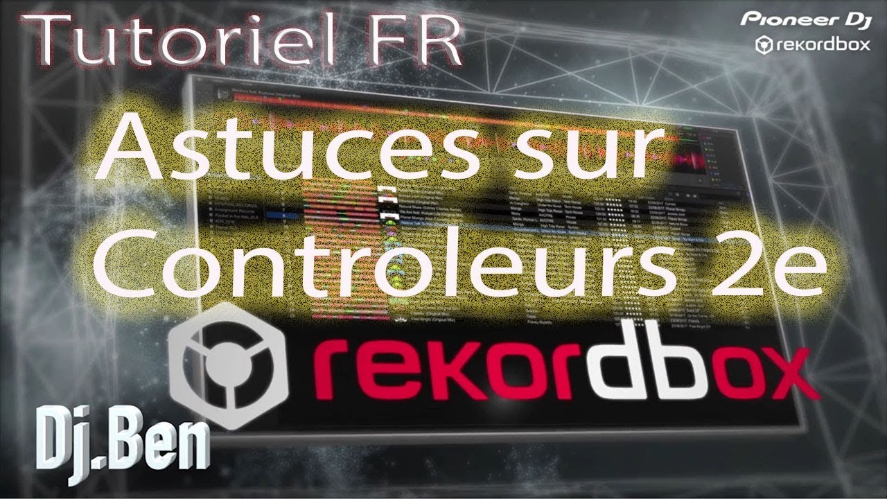Video 105 : Astuce sur controleurs (2eme video)