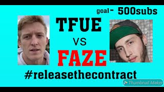 Famous FAZE VS TFUE  (release the contract)( 500SUBS) #ReleaseTheContract #releasethecontract #tfuevsfaze Profile