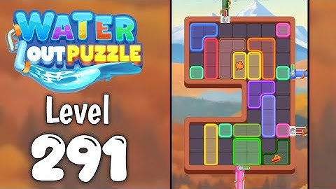 Water Out Puzzle Level 291 Walkthrough