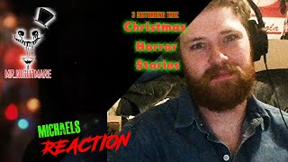MR NIGHTMARE REACTION: 3 Disturbing True Christmas Horror Stories