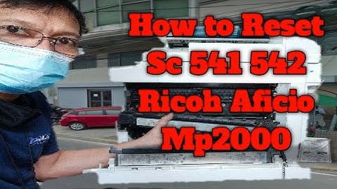 Ricoh Aficio Mp2000 Sc 541 542 Reset Error Code