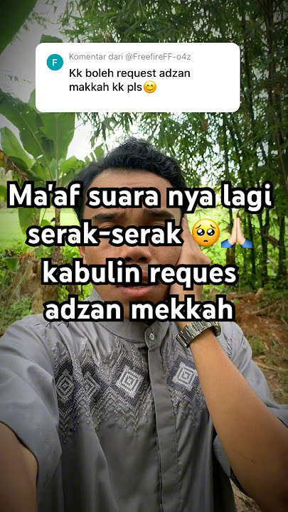 kabulin reques #adzanmekkah #adzan